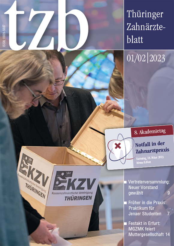 Thüringer Zahnärzteblatt (tzb) – Ausgabe Januar/Februar 2023